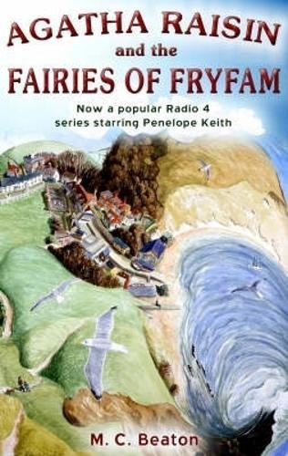 9781845293574: Agatha Raisin and the Fairies of Fryfam: 10