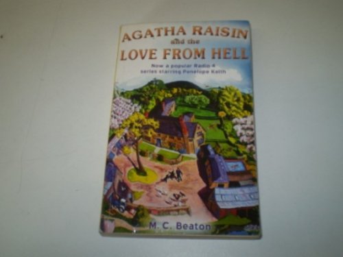 Imagen de archivo de Agatha Raisin and the Love from Hell (Agatha Raisin Mysteries, No. 11) a la venta por SecondSale