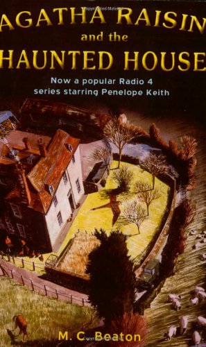 Beispielbild fr Agatha Raisin and the Haunted House (Agatha Raisin 14): No. 14 zum Verkauf von WorldofBooks