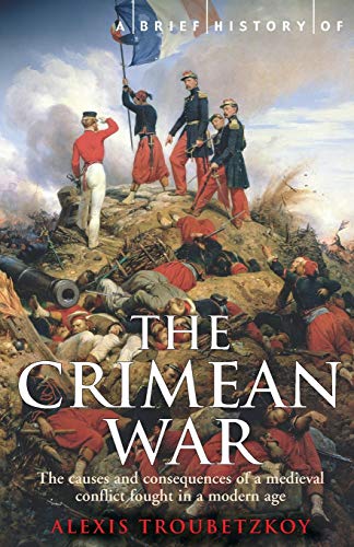 Imagen de archivo de A Brief History of the Crimean War a la venta por ThriftBooks-Atlanta