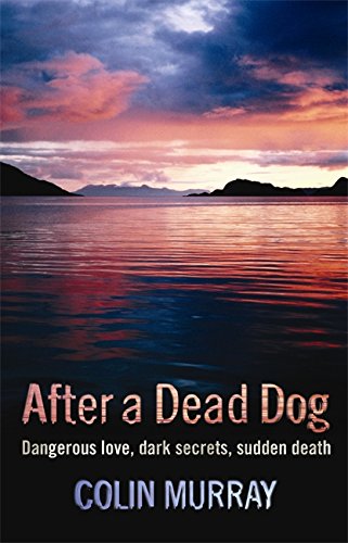 Stock image for After a Dead Dog for sale by WorldofBooks