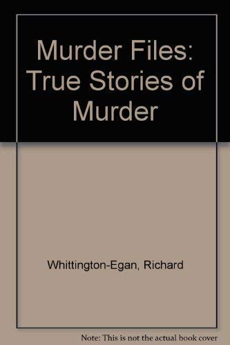 Imagen de archivo de Murder Files: True Stories of Murder a la venta por Wonder Book