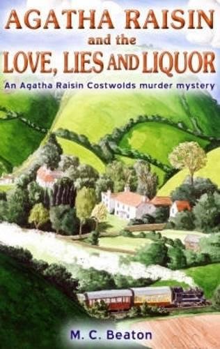 Beispielbild fr Agatha Raisin and Love, Lies and Liquor: 17 zum Verkauf von WorldofBooks