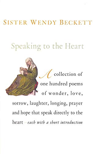 Beispielbild fr Speaking to the Heart: 100 Favourite Poems zum Verkauf von AwesomeBooks