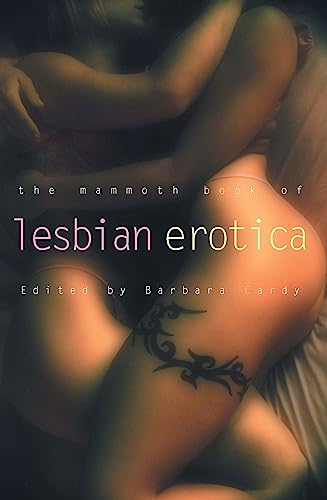 Stock image for The Mammoth Book of Lesbian Erotica (Mammoth Books) for sale by PlumCircle