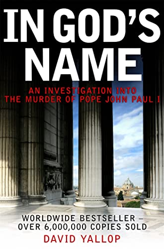 Beispielbild fr In God's Name: An Investigation into the Murder of Pope John Paul I zum Verkauf von WorldofBooks