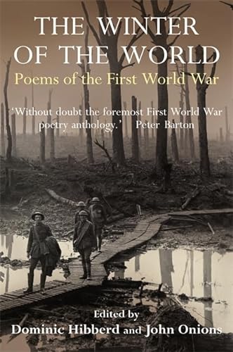 Beispielbild fr The Winter of the World: The Poems of the First World War zum Verkauf von WorldofBooks