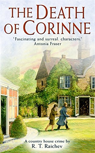 9781845295257: The Death of Corinne: 2 (Raichev Country House)