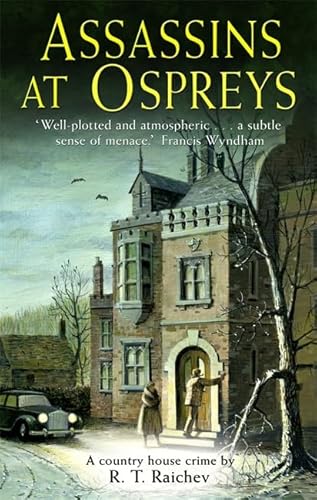 Stock image for Assassins at Ospreys: No. 3 (Raichev Country House) for sale by Reuseabook