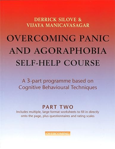9781845295509: Overcoming Panic & Agoraphobia Self-Help Course: Part Two (Overcoming: Three-volume courses)