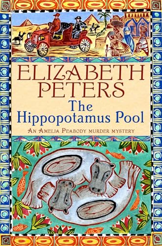 9781845295561: The Hippopotamus Pool (Amelia Peabody Murder Mystery)