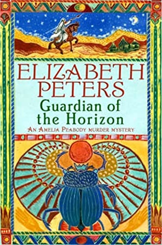 9781845295639: Guardian of the Horizon (Amelia Peabody Murder Mystery)