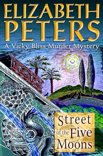 Stock image for Street of the Five Moons: A Vicky Bliss Mystery for sale by Hawking Books