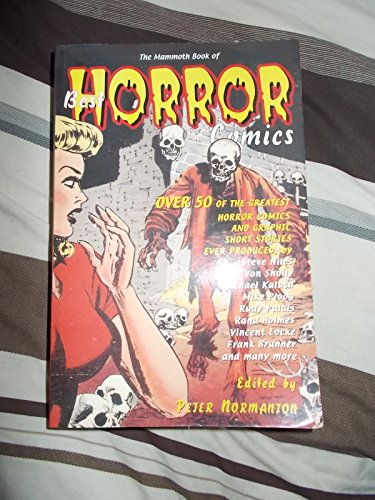 Stock image for The Mammoth Book of Best Horror Comics (Mammoth Book of) for sale by WorldofBooks