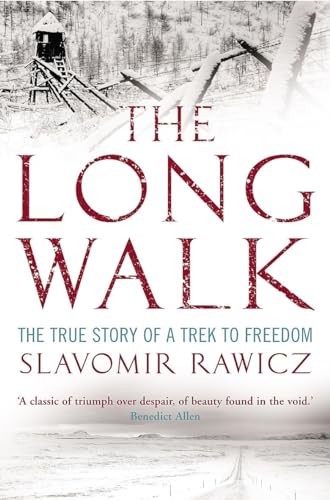 Stock image for The Long Walk: The True Story of a Trek to Freedom for sale by Revaluation Books