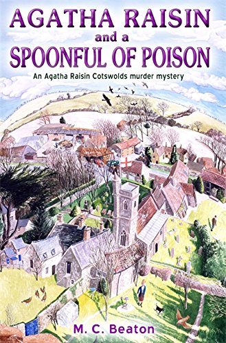 Beispielbild fr Agatha Raisin and a Spoonful of Poison (Agatha Raisin) zum Verkauf von WorldofBooks