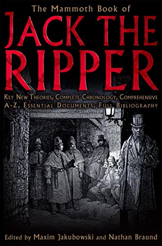 9781845297121: The Mammoth Book of Jack the Ripper