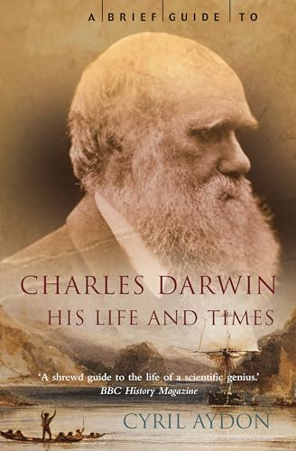 Beispielbild fr Brief Guide to Darwin - His Life and Times zum Verkauf von Better World Books