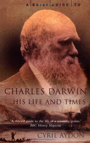 Stock image for Brief Guide to Darwin - His Life and Times for sale by Better World Books