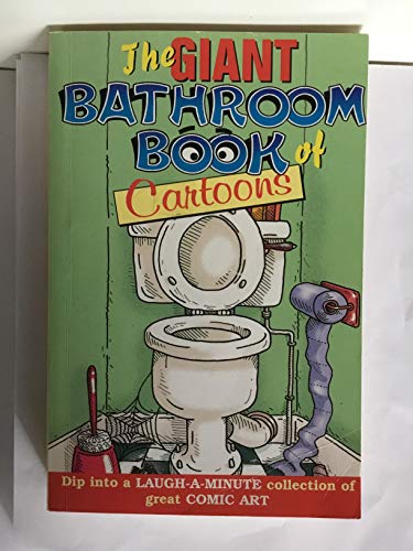 Stock image for The Giant Bathroom Book of Cartoons for sale by Wonder Book