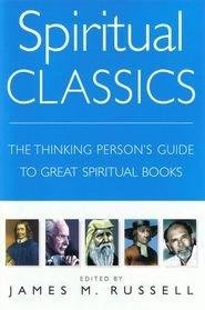 Stock image for Spiritual Classics for sale by Better World Books