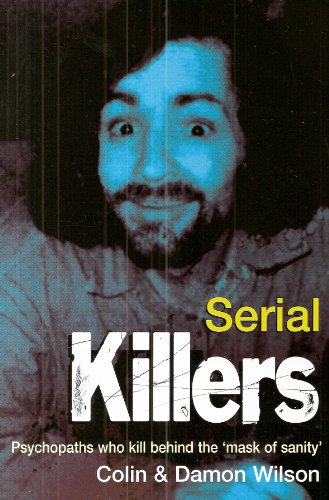 9781845297930: Serial Killers