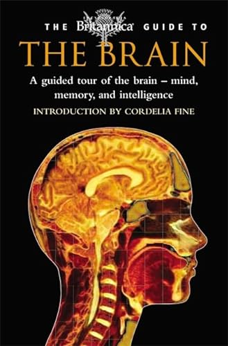 9781845298036: The Britannica Guide to the Brain (Britannica Guides)