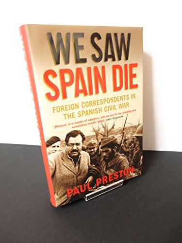 Beispielbild fr We Saw Spain Die zum Verkauf von WorldofBooks