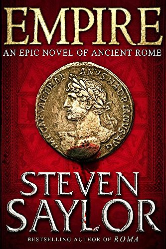 Stock image for Empire: An Epic Novel of Ancient Rome for sale by MusicMagpie