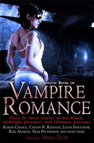 Beispielbild fr The Mammoth Book of Vampire Romance (Mammoth Book of) zum Verkauf von AwesomeBooks