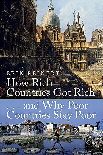 Beispielbild fr How Rich Countries Got Rich and Why Poor Countries Stay Poor zum Verkauf von Goodwill