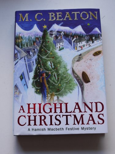 Stock image for A Highland Christmas (Hamish Macbeth Murder Mystery): A Hamish Macbeth Mystery for sale by WorldofBooks