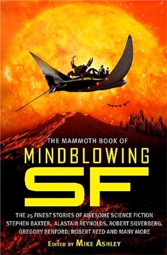 Stock image for The Mammoth Book of Mind Blowing SF for sale by MusicMagpie