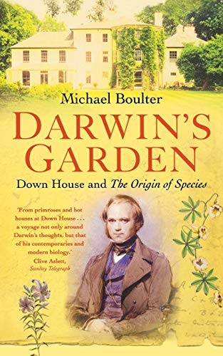 Stock image for Darwin's Garden: Down House and The Origin of Species for sale by AwesomeBooks