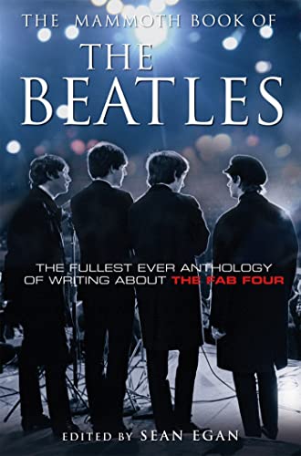 Beispielbild fr The Mammoth Book of the Beatles (Mammoth Books) zum Verkauf von WorldofBooks