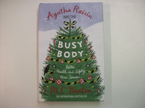 9781845299545: Agatha Raisin and the Busy Body