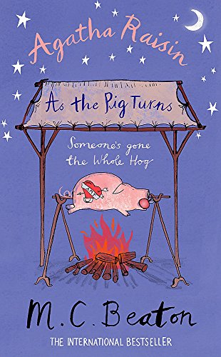 9781845299552: Agatha Raisin: As The Pig Turns