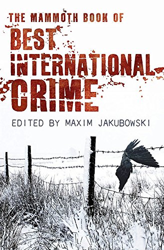 9781845299576: The Mammoth Book Best International Crime