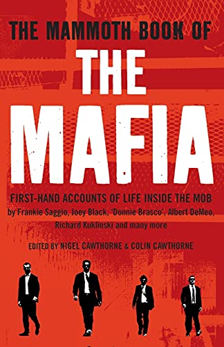 Beispielbild fr The Mammoth Book of the Mafia zum Verkauf von Better World Books