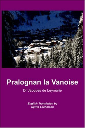 Beispielbild fr Pralognan La Vanoise zum Verkauf von Phatpocket Limited