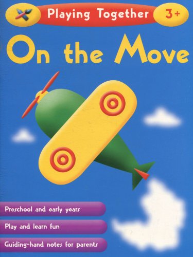 Imagen de archivo de On the Move (Learning Together: Playing Together) a la venta por MusicMagpie
