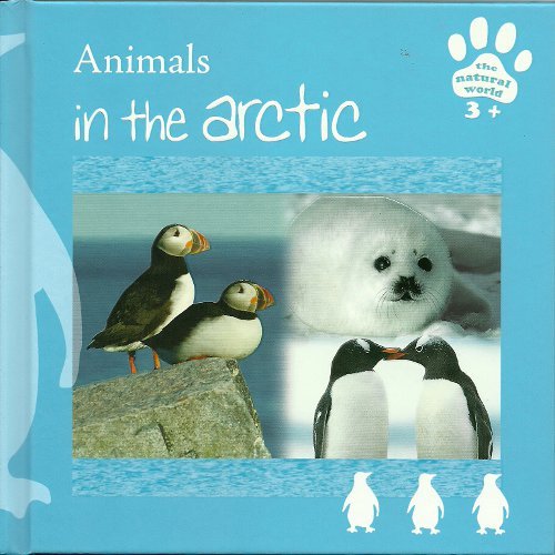 Beispielbild fr Animals in the Arctic zum Verkauf von WorldofBooks