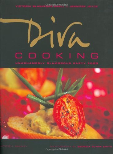Stock image for Diva Cooking: Unashamedly Glamorous Party Food for sale by WorldofBooks