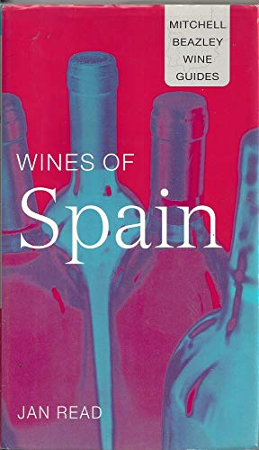 Beispielbild fr Wines of Spain (Nitchell Beazley Wine Guides) zum Verkauf von WorldofBooks