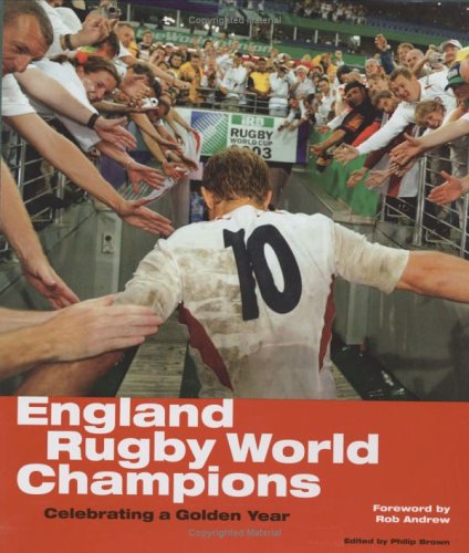 Beispielbild fr England Rugby World Champions - Celebrating a Golden Year (Mitchell Beazley Sport) zum Verkauf von AwesomeBooks