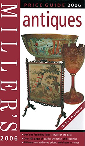 Stock image for Miller's Antiques Price Guide 2006 for sale by Silver Trees Books