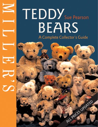 Imagen de archivo de Miller's Teddy Bears: A Complete Collector's Guide a la venta por WorldofBooks
