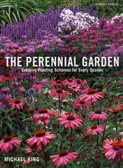 Beispielbild fr The Perennial Garden zum Verkauf von AwesomeBooks