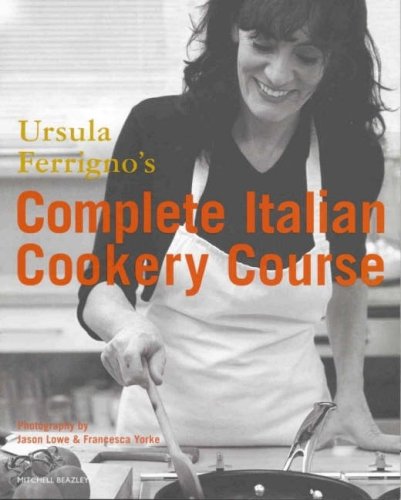 Ursula Ferrigno's Complete Italian Cookery Course (9781845331924) by [???]