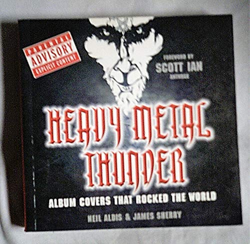 9781845331955: Heavy Metal Thunder: Album Covers That Rocked the World